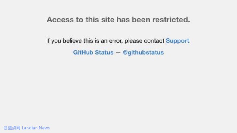 #科技资讯 代码托管平台 GitHub 似乎再次部署失误，导致所有 Safari 浏览器用户全部禁止访问，当用户访问时出现访问此站点已被限制